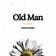 Old Man