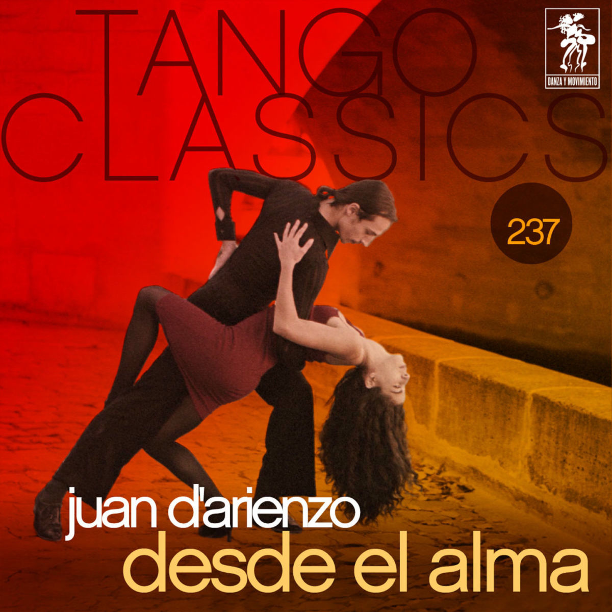Album cover of Tango Classics 237: Desde el Alma