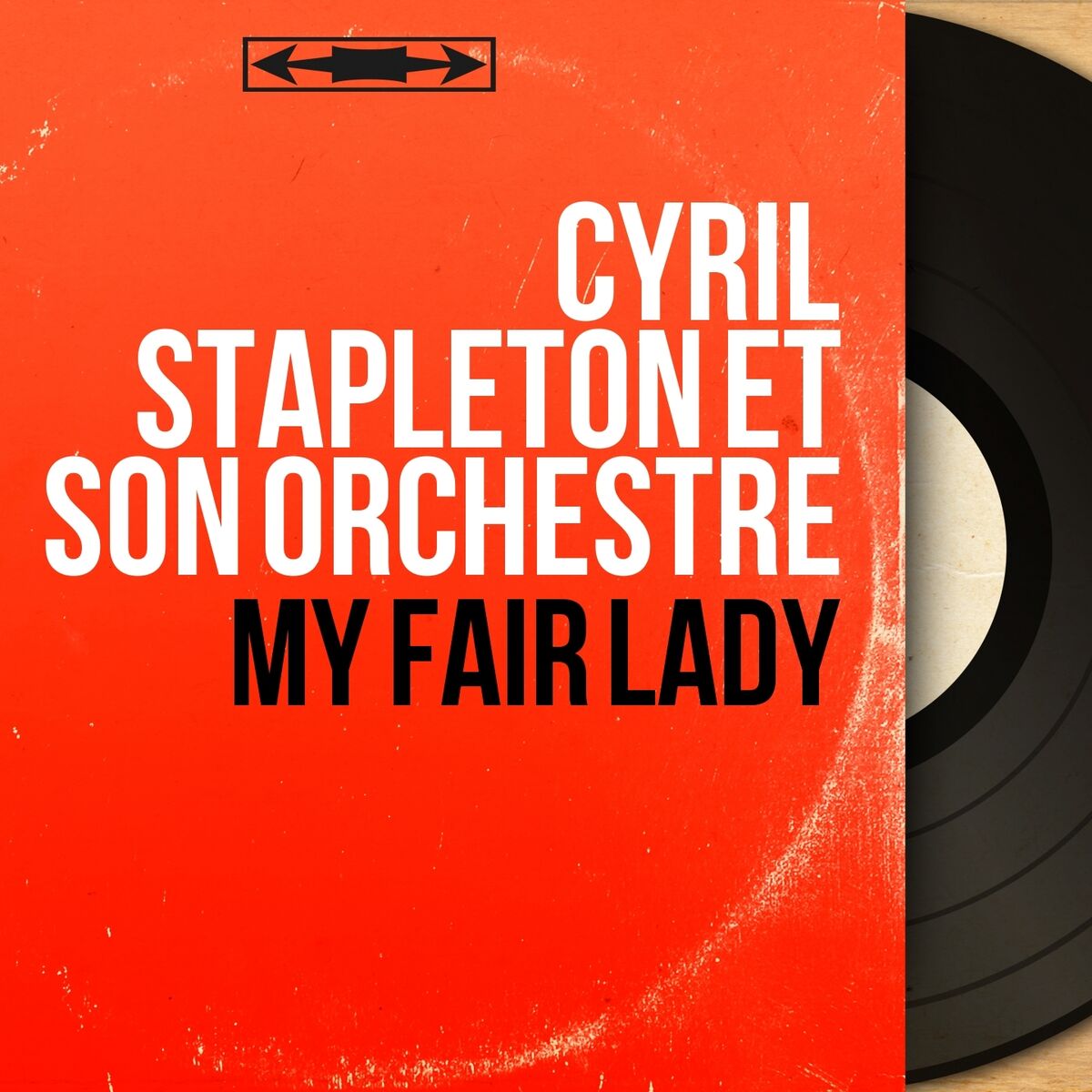 Album cover of My Fair Lady (Mono Version)