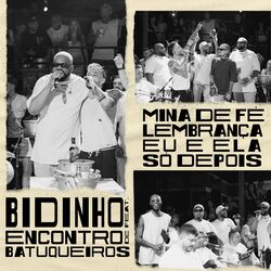 Cover of Mina de Fé / Lembranças / Eu e Ela / Só Depois