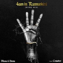 Cover of 4AM IN RUMUEKINI (rvng mix) (feat. Crowther & MUNA)
