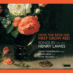 Cover of Songs by Henry Lawes : How the Rose First Grew Red