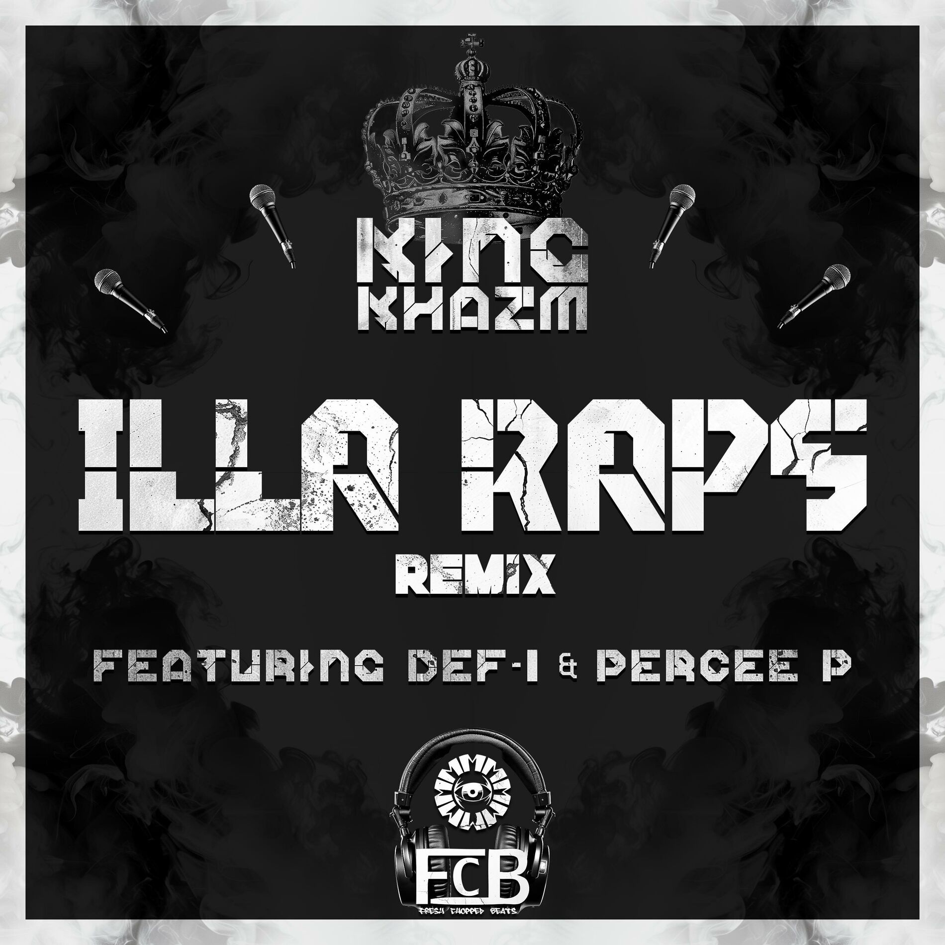 Album cover of ILLA Raps (feat. Def-I & Percee P) [ILLA Version]