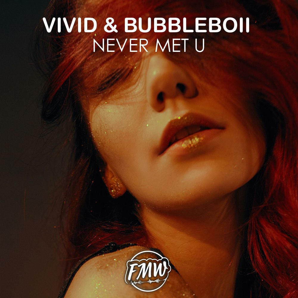 Album artwork for Never Met U (feat. clxrityyy) by VIVID