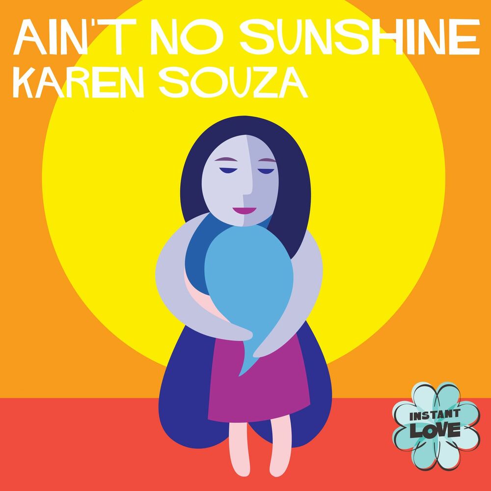 Picture of Ain't No Sunshine (Instant Love)