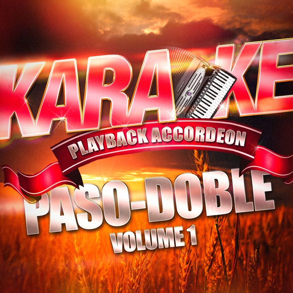 Picture of Karaoké Playback Accordéon : Paso-Doble, Vol. 1
