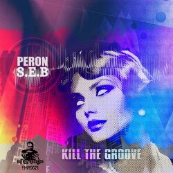 Cover of Kill The Groove