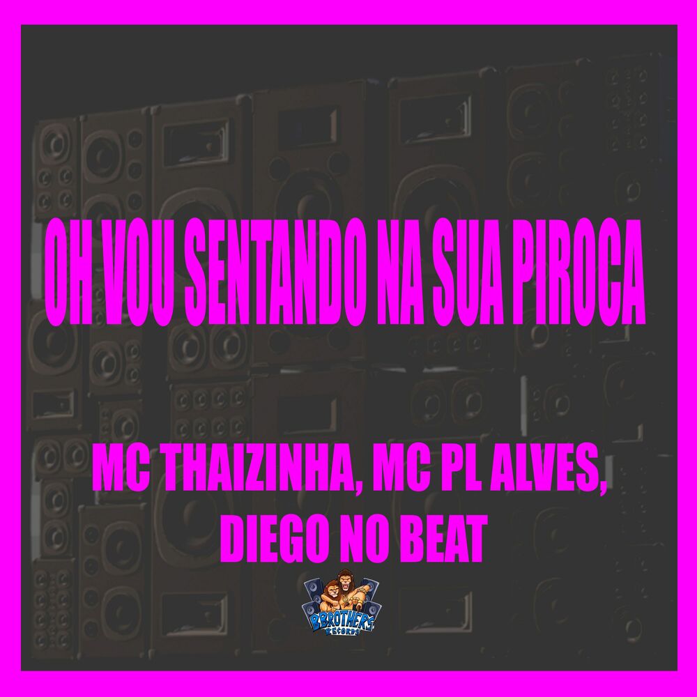 Picture of Oh Vou Sentando na Sua Piroca