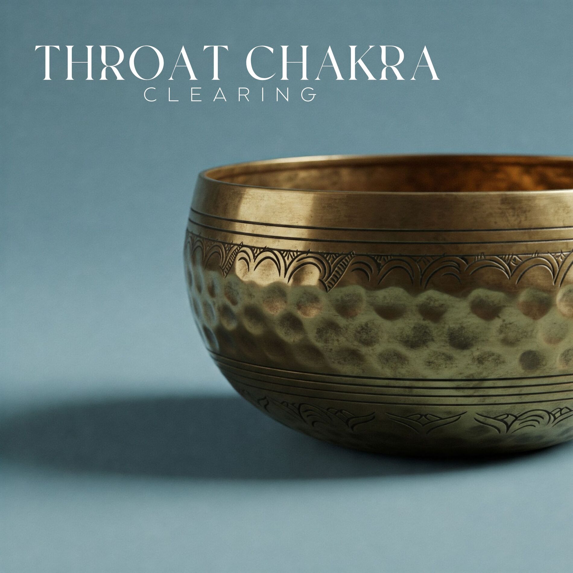 Album cover of Throat Chakra Clearing: Buddhist Singing Bowls