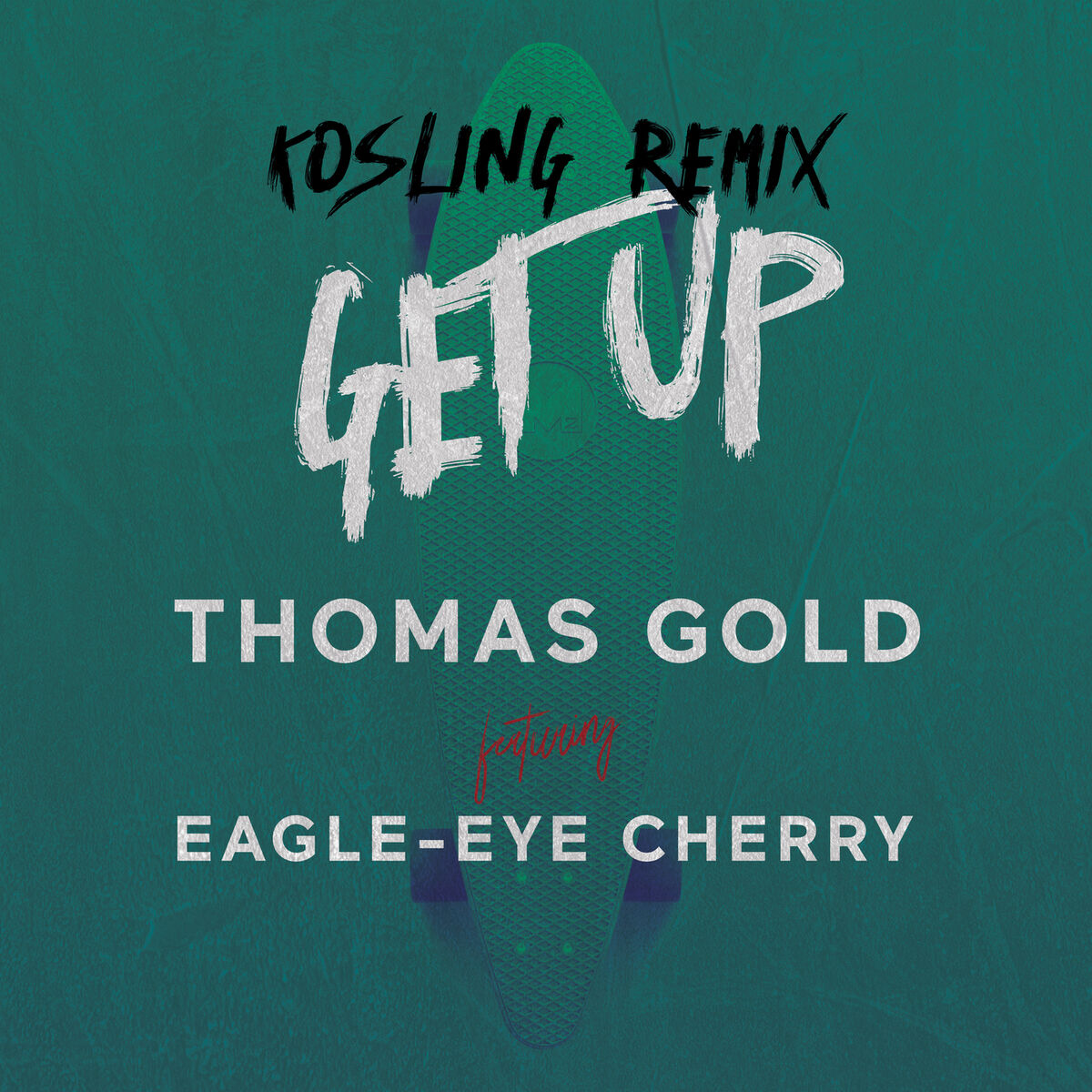 Album cover of Get Up (Kosling Remix)