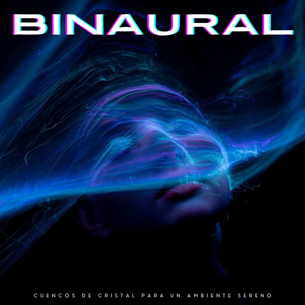Picture of Binaural: Cuencos De Cristal Para Un Ambiente Sereno