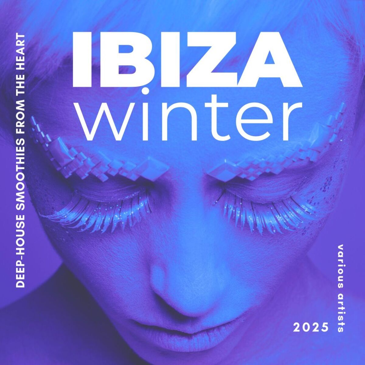 Album cover of Ibiza Winter 2025 (Deep-House Smoothies from the Heart)