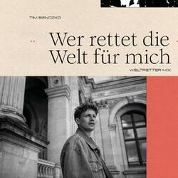 Cover of Wer rettet die Welt für mich (Weltretter Mix)