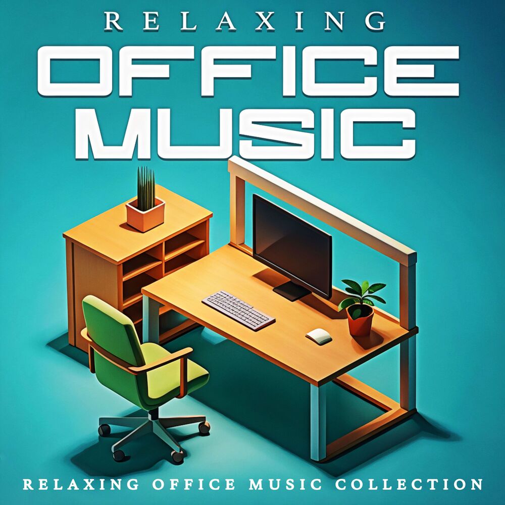 Picture of Relaxing Office Music