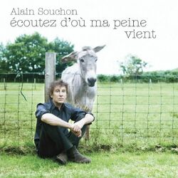 Cover of Ecoutez d'où ma peine vient