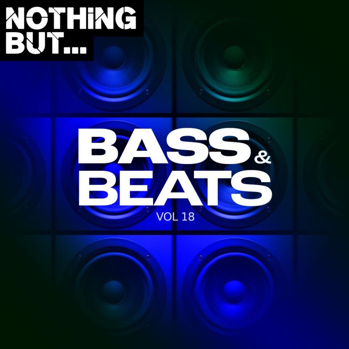 Album cover of Nothing But... Bass & Beats, Vol. 18