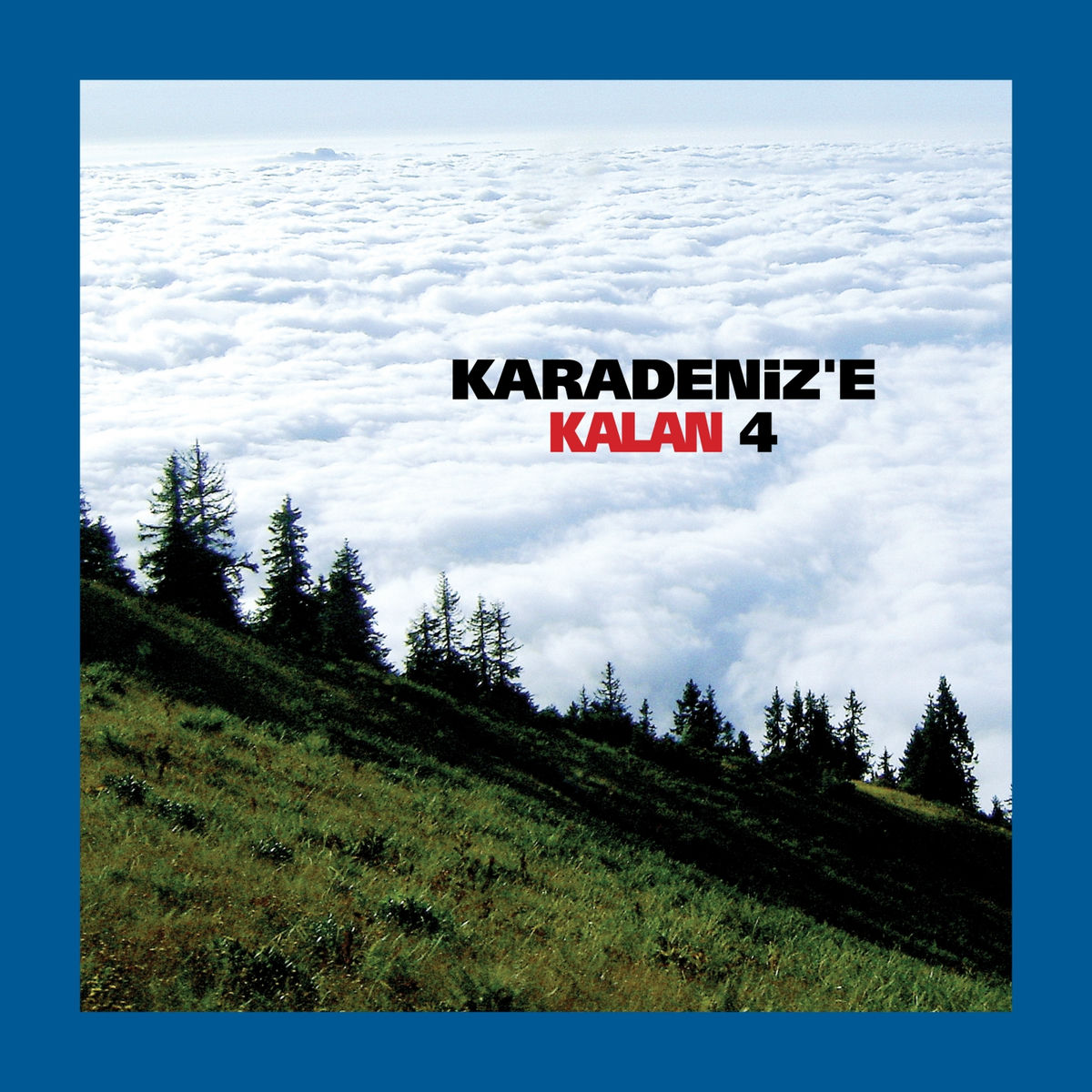 Album picture of Karadeniz'e Kalan, Vol. 4