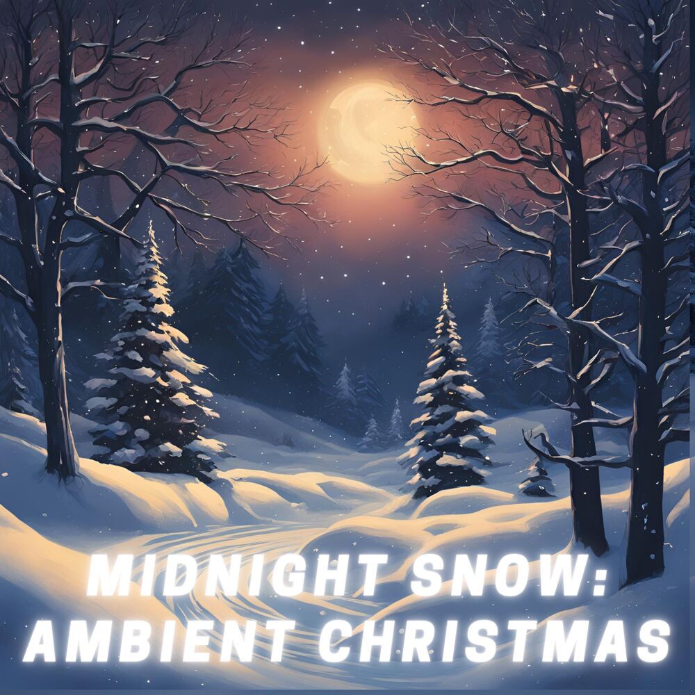 Picture of Midnight Snow: Ambient Christmas