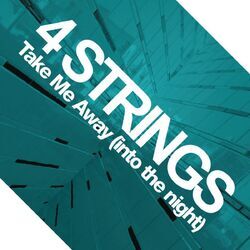 Cover of Take Me Away (Into the Night)