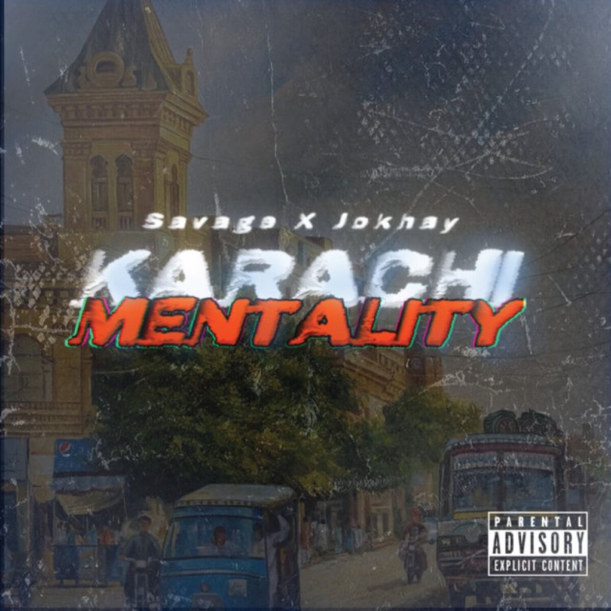 Album cover of Karachi Mentality