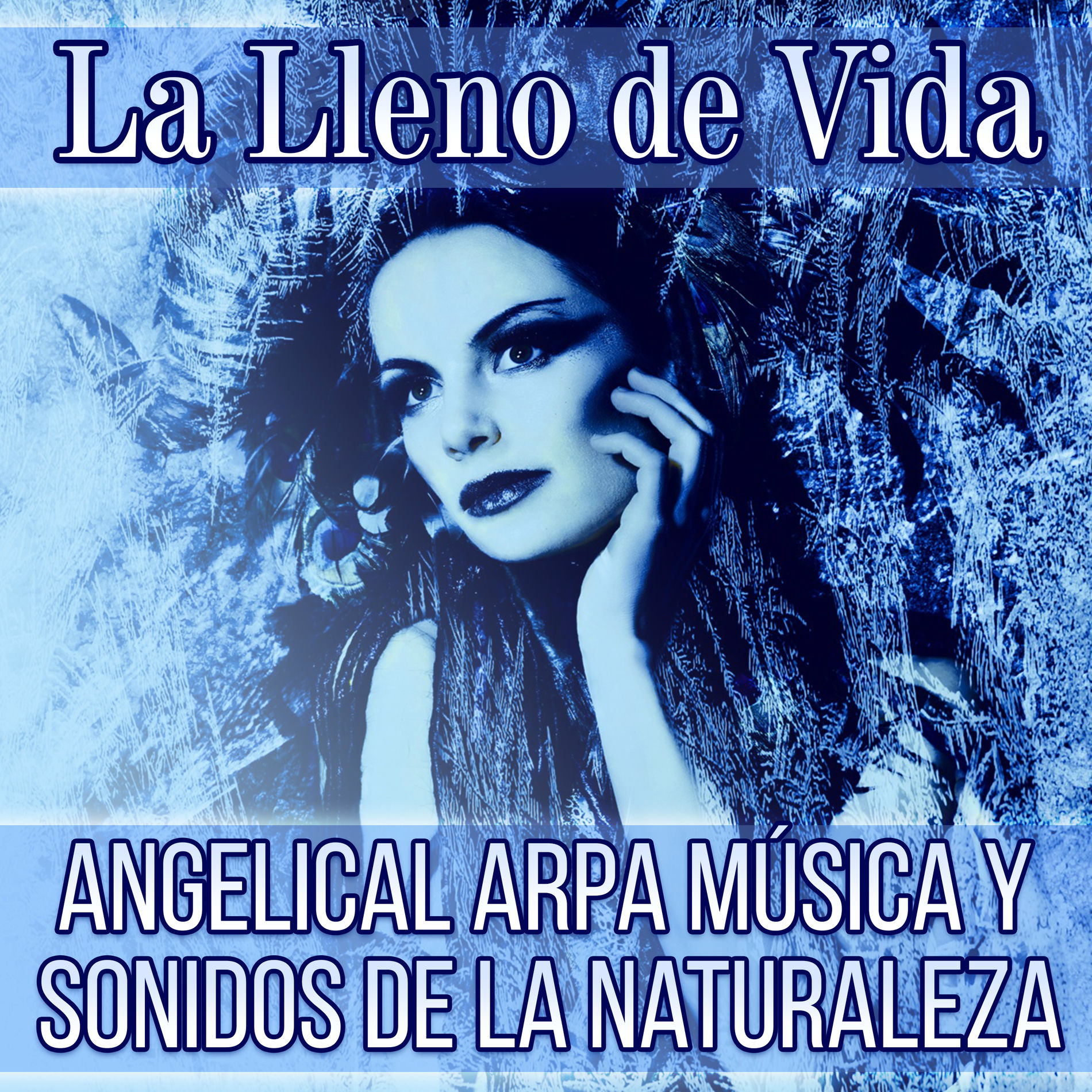 Album cover of La Lleno de Vida - Angelical Arpa Música y Sonidos de la Naturaleza: Relajación, Celta Meditacion, Spa Serenidad, Dormir Profunda,