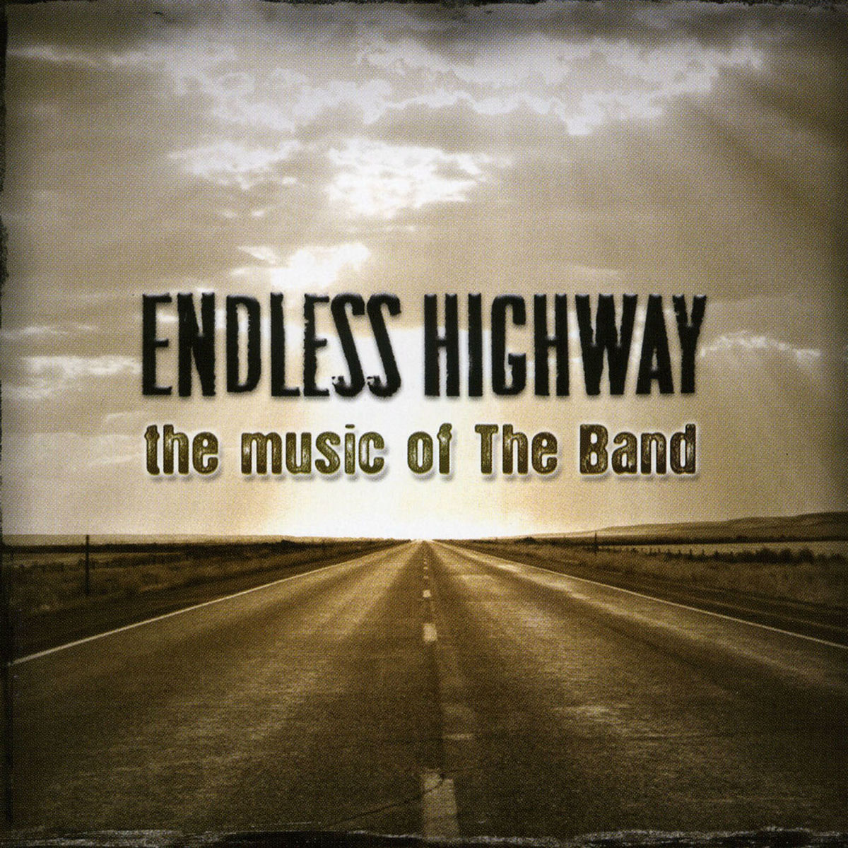 Album cover of Endless Highway: The Music of the Band