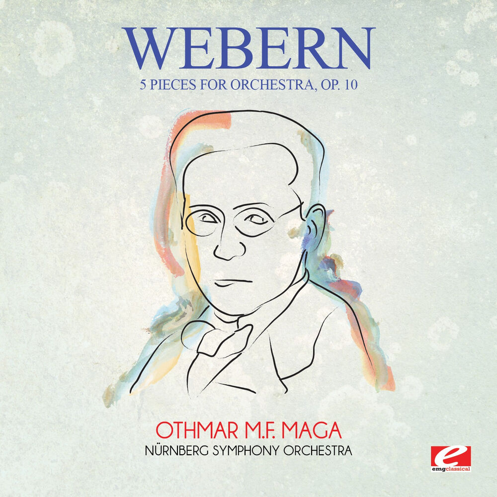 Picture of Webern: 5 Pieces for Orchestra, Op. 10 (Digitally Remastered)