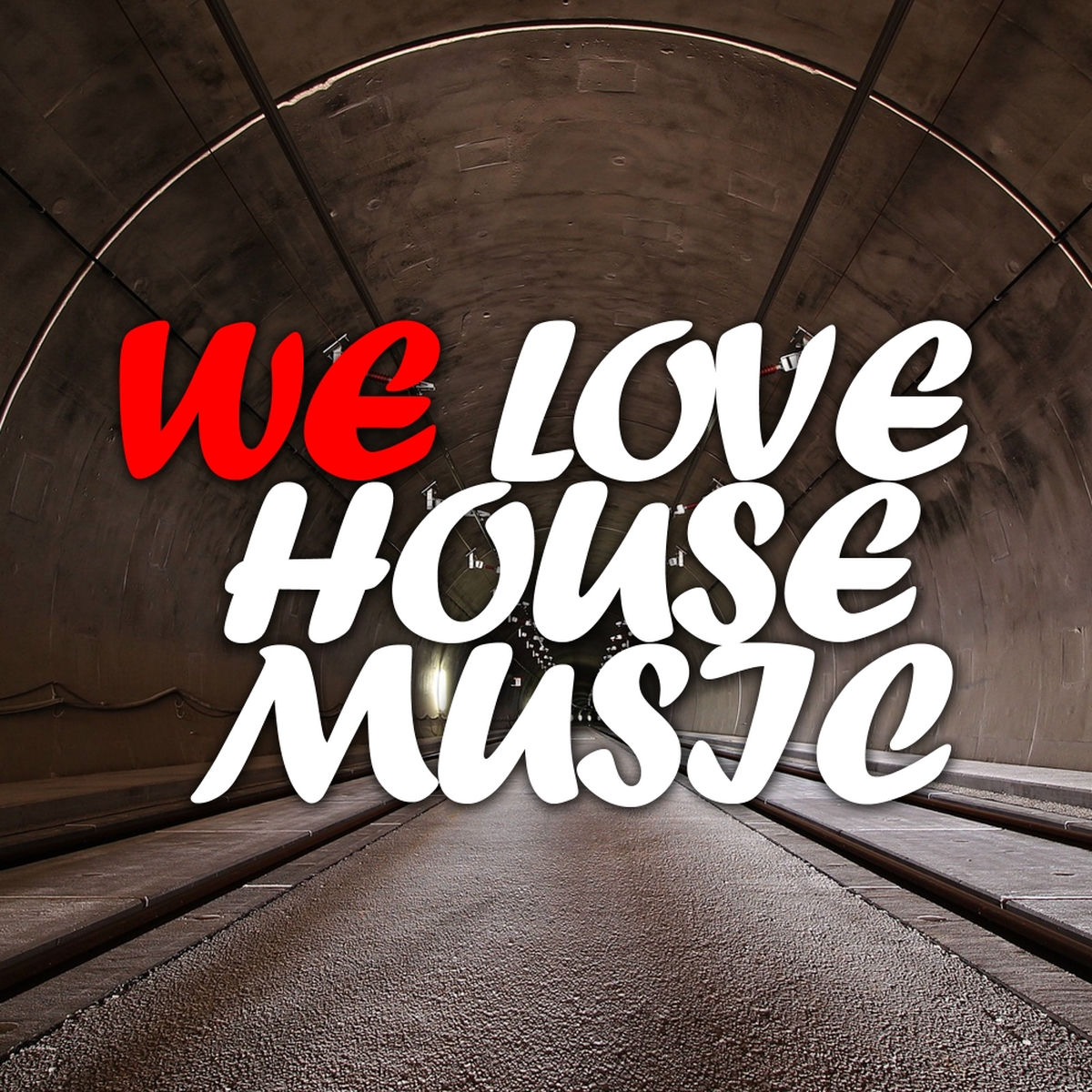 Album cover of We Love House Music