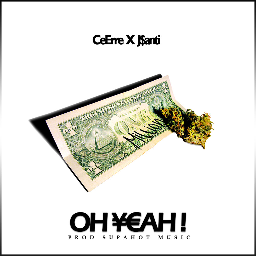 Picture of Oh Yeah (feat. JSanti) - Single