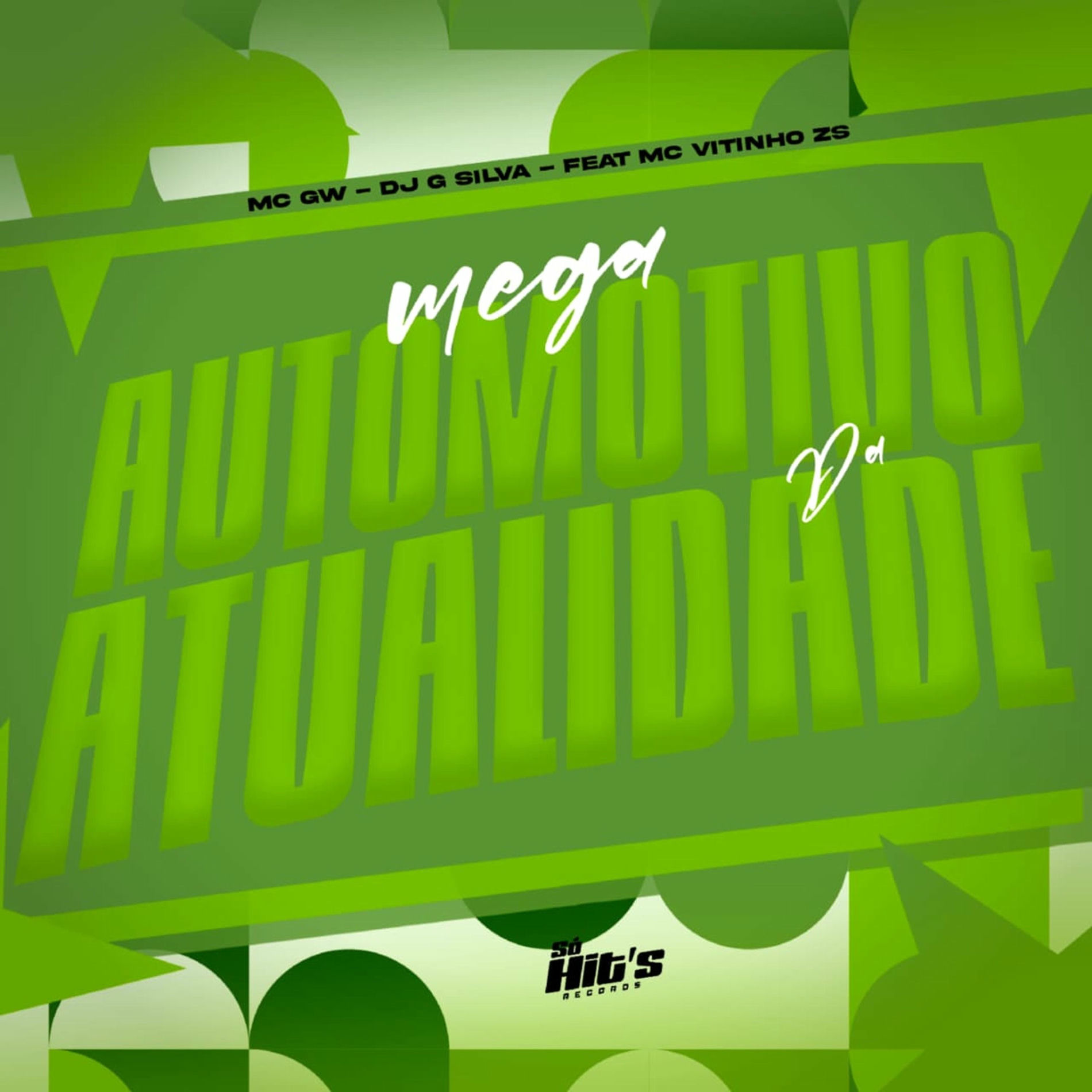 Album cover of Mega Automotivo da Atualidade