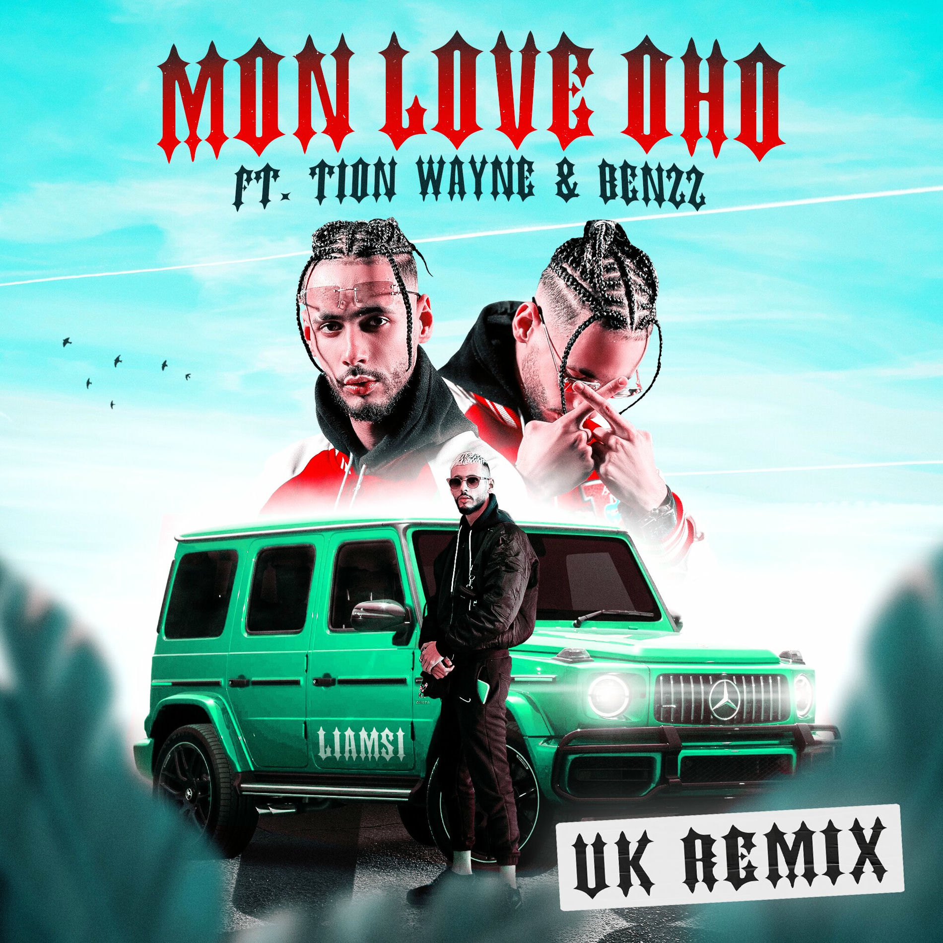 Album cover of MON LOVE OHO (feat. Tion Wayne & Benzz) [UK Remix]
