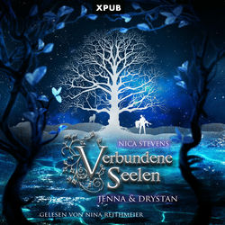 Verbundene Seelen - Teil 1 (Jenna & Drystan)