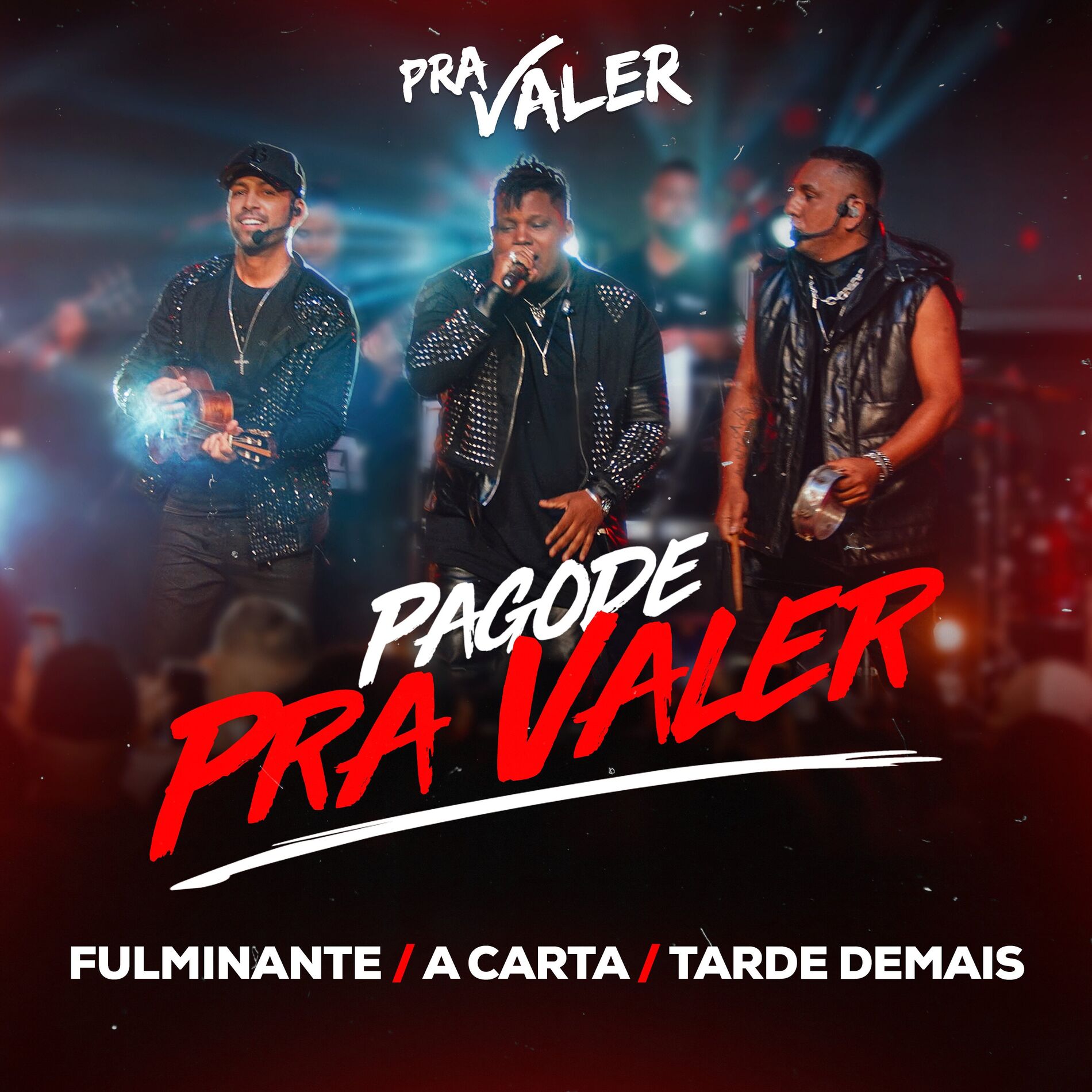 Album cover of Fulminante / A Carta / Tarde Demais (Ao Vivo)