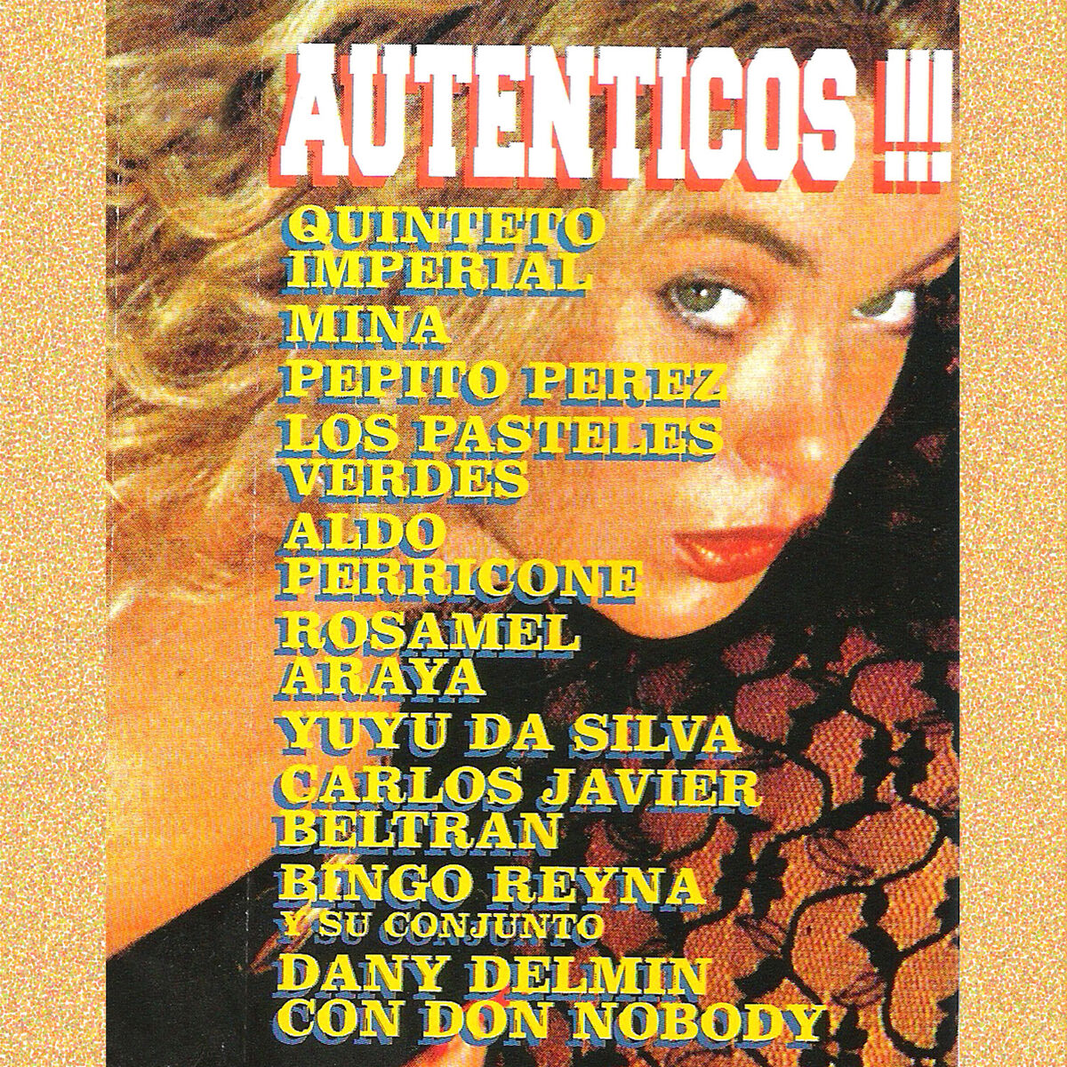 Album cover of Auténticos!!!