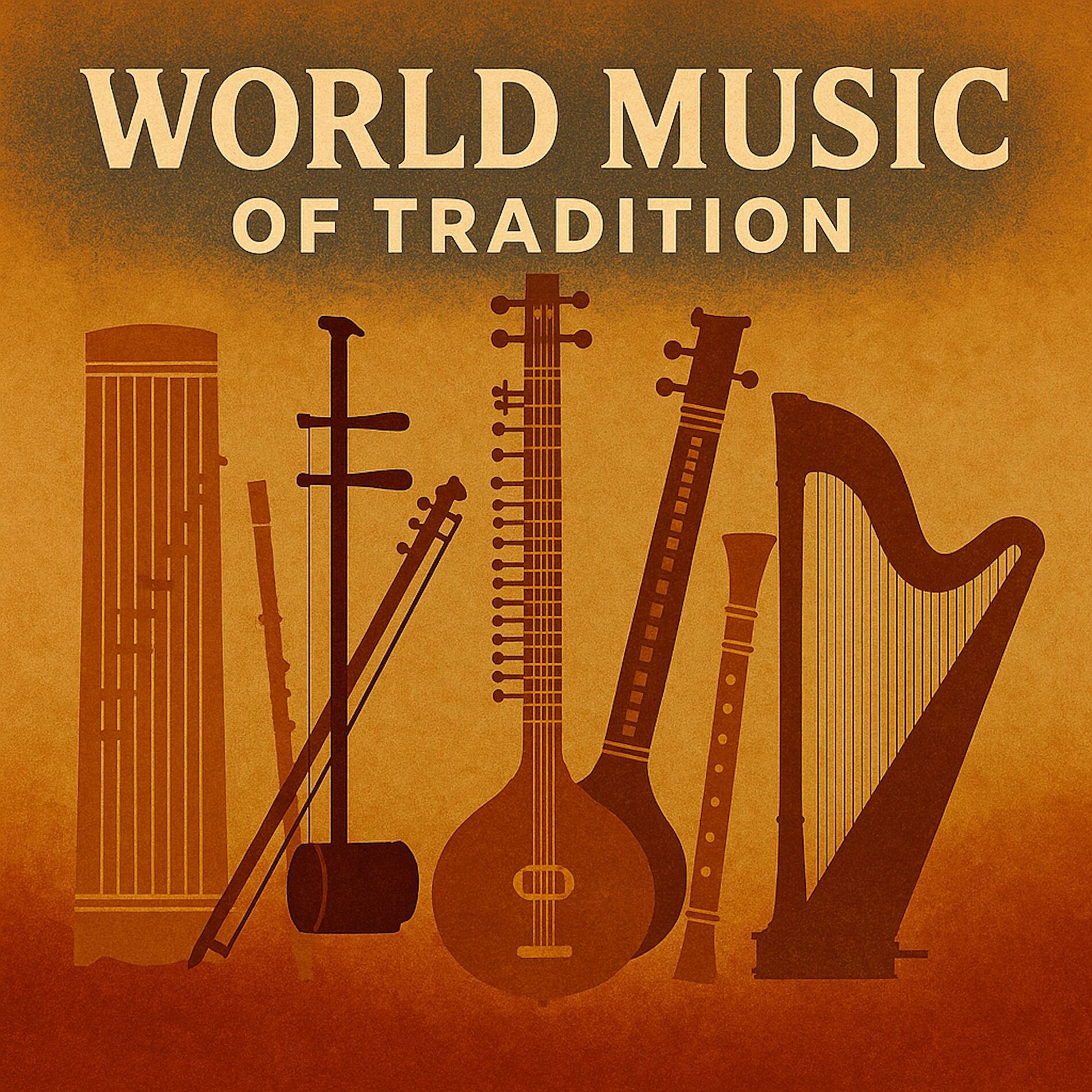 Album cover of World Music of Tradition