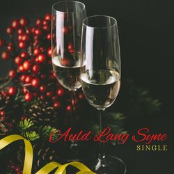 Cover of Auld Lang Syne: Single