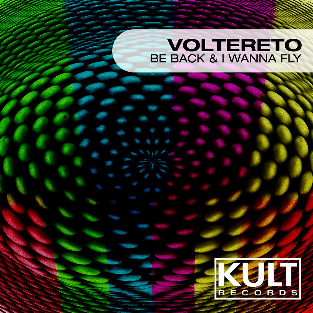 Picture of Kult Records Presents "Be Back & I Wanna Fly"