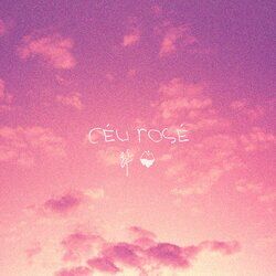 Cover of Céu Rosé