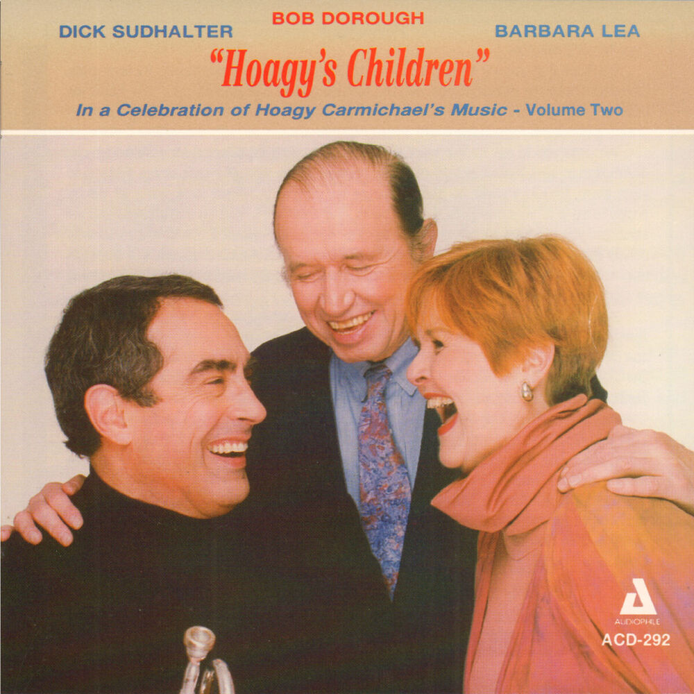 Picture of "Hoagy's Children" In a Celebration of Hoagy Carmichael's Music, Vol. 2