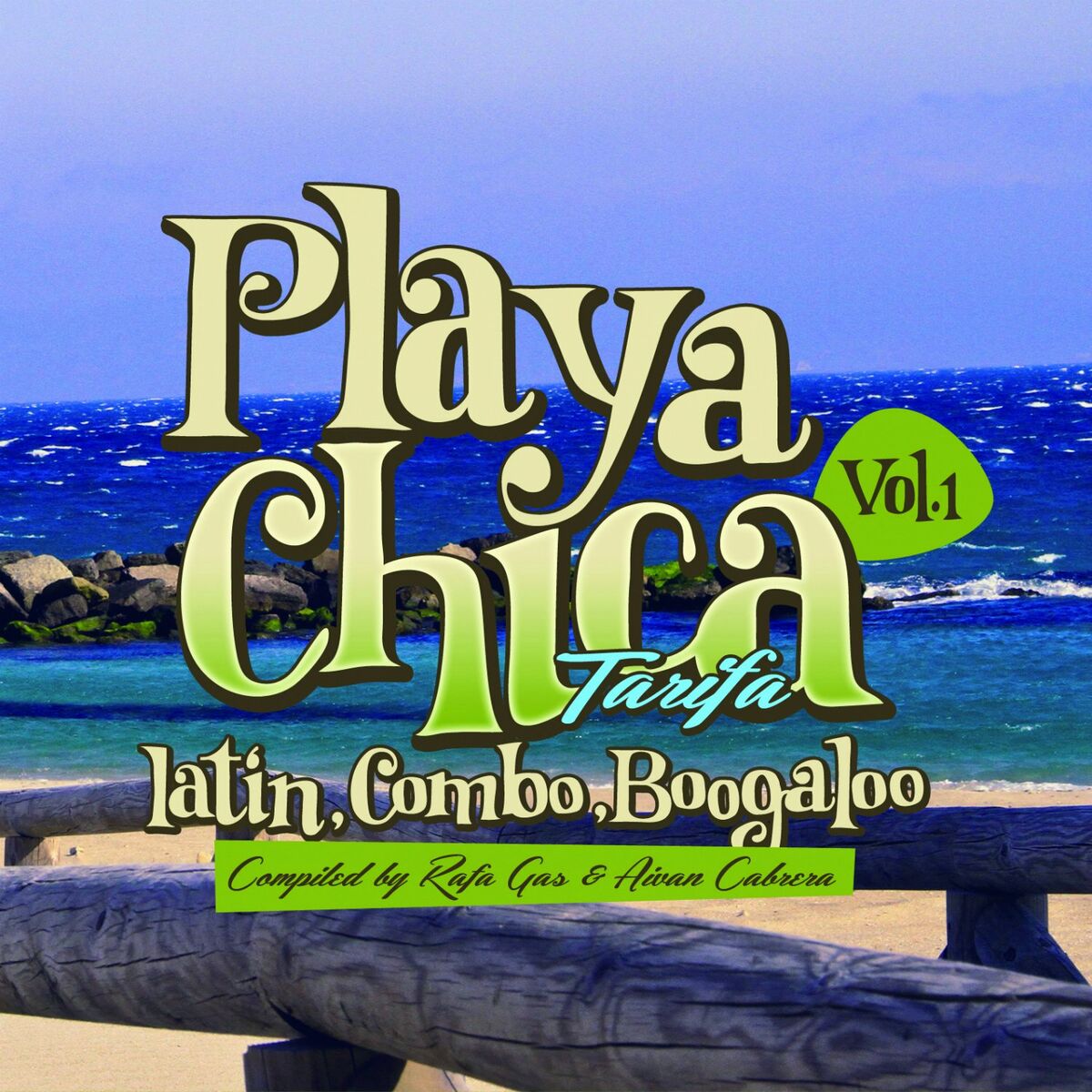 Album cover of Playa Chica Tarifa Vol. 1 (Latin, Combo, Boogaloo)