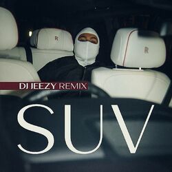 Cover of SUVs (DJ JEEZY REMIX)