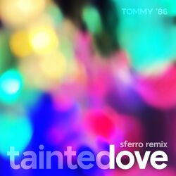 Cover of Tainted Love (Sferro Remix)