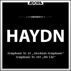 Cover of Haydn: Sinfonie No. 45 "Farewell" - Sinfonie No. 101 "The Clock"