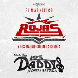 Cover of El Magnifico Rojas y los Magnificos de la Kumbia
