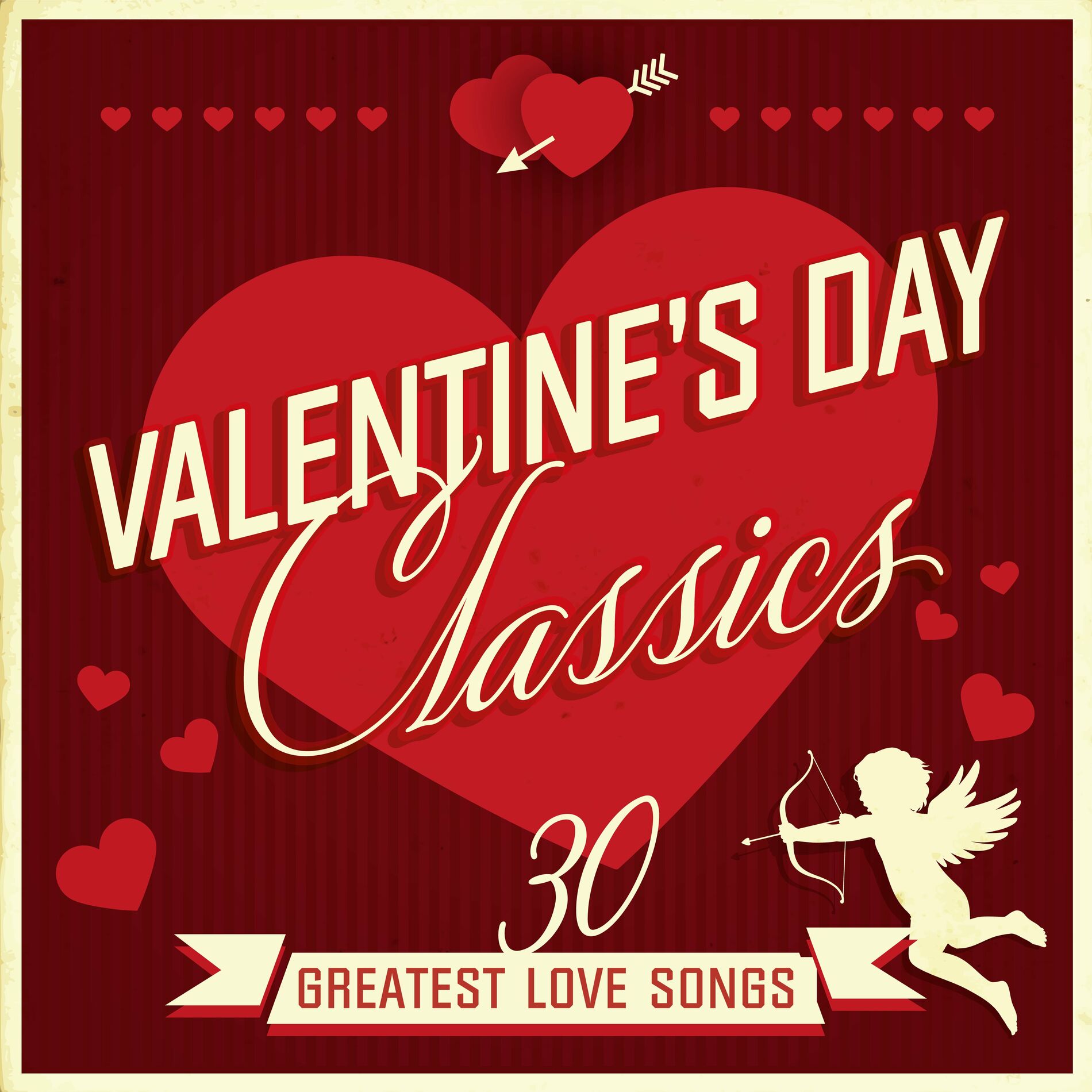 Album cover of Valentine's Day Classics: 30 Greatest Love Songs