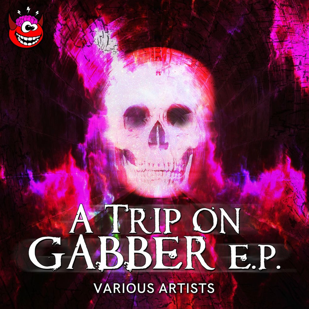 Album cover of A Trip On Gabber E.P.