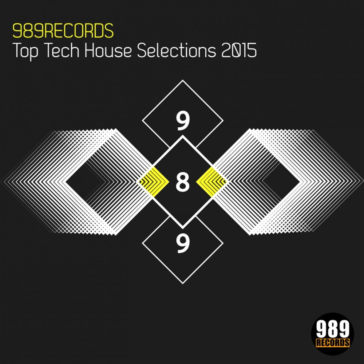 Album cover of 989Records Top Tech House Selections 2015