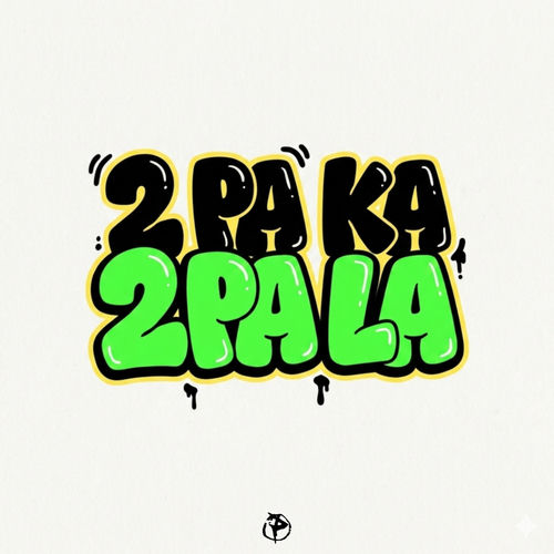 2 PA KA, 2 PA LA