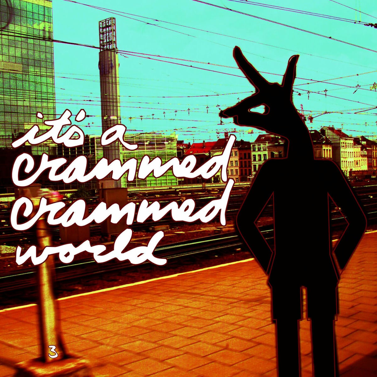 Album cover of It's A Crammed Crammed World