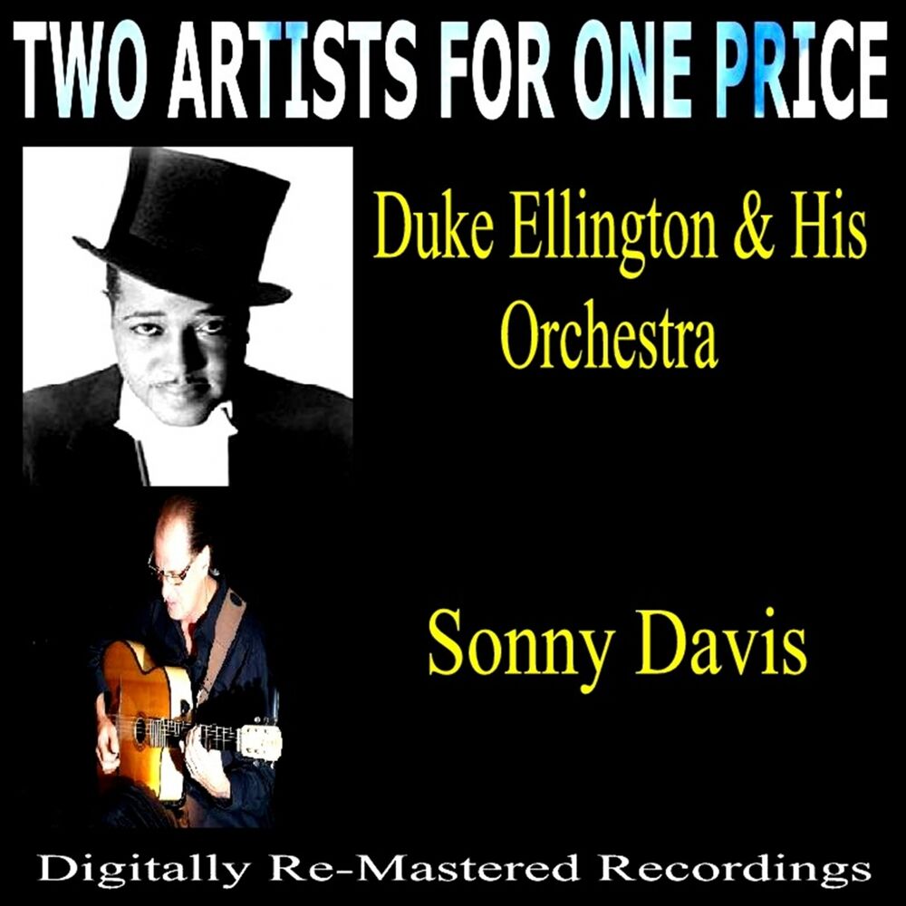 Picture of Two Artists for One Price - Duke Ellington & His Orchestra & Sonny Davis
